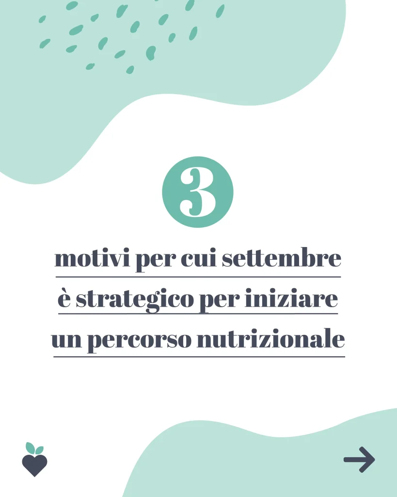 Perché iniziare un percorso nutrizionale a settembre - lilianastabile.it